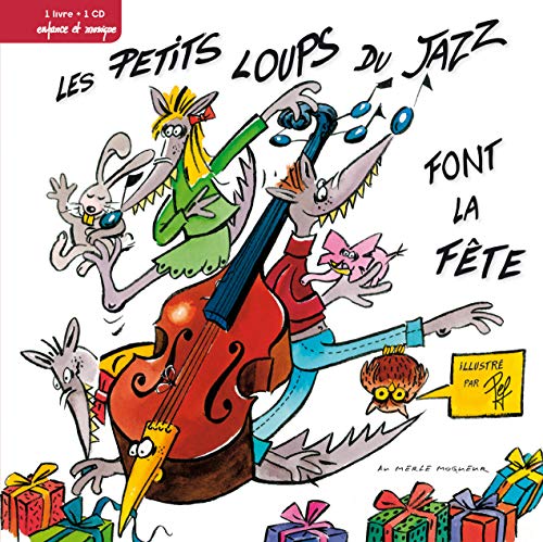 9782916681207: LIVRE-DISQUE LES PTITS LOUPS EN FTE