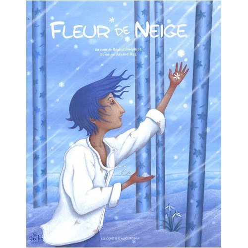 Stock image for Fleur de Neige for sale by Ammareal