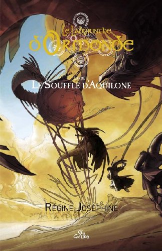 Beispielbild fr Le Labyrinthe d'Ormonde, Tome 2 : Le souffle d'Aquilone zum Verkauf von medimops