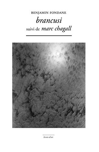 Beispielbild fr Brancusi suivi de Marc Chagall zum Verkauf von Revaluation Books