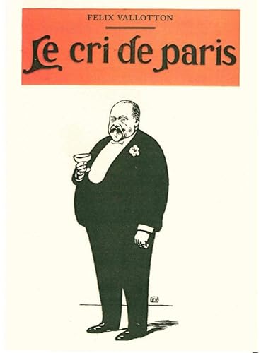 9782916694931: Le cri de Paris: 1897-1902