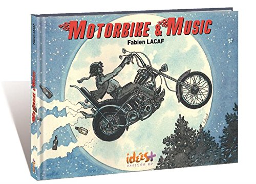 9782916700007: Motorbike & music