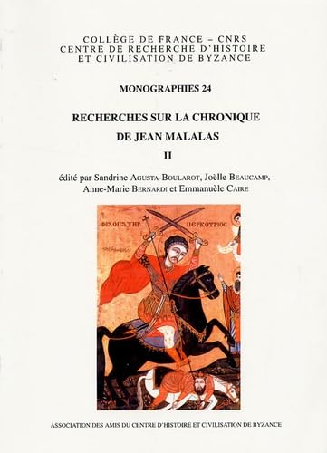 Beispielbild fr Recherches sur la Chronique de Jean Malalas --------- Volume 2 zum Verkauf von Okmhistoire