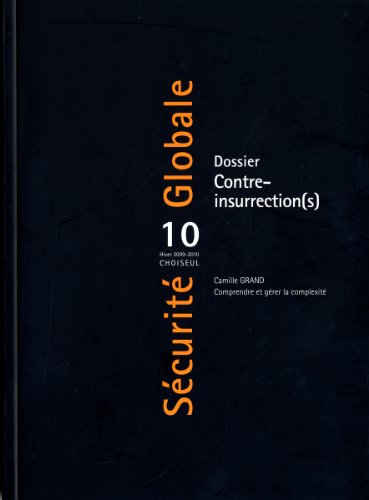 Beispielbild fr Scurit Globale, N 10, Hiver 2009-20 : Contre-insurrection(s) zum Verkauf von Librairie Le Lieu Bleu Paris