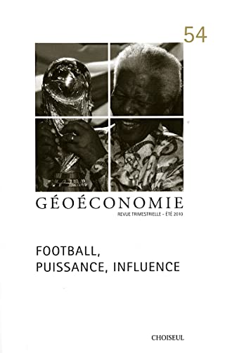 Beispielbild fr Football, puissance, influence (n.54 t 2010) zum Verkauf von Ammareal