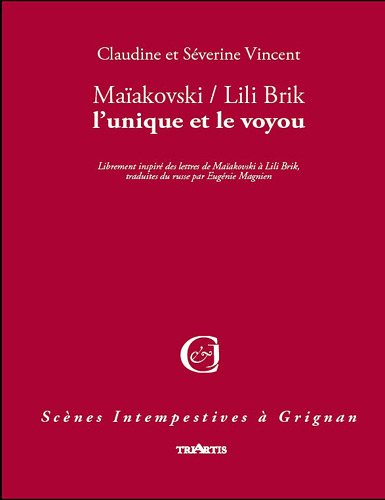 9782916724386: Maiakovski / lili brik l'unique et le voyou