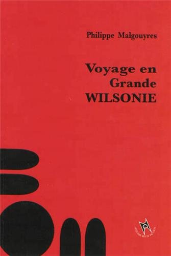 9782916724508: Voyage en Grande Wilsonie