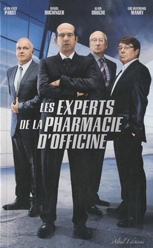 Beispielbild fr Les experts de la pharmacie d'officine zum Verkauf von Ammareal