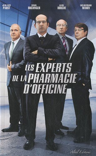 Stock image for Les experts de la pharmacie d'officine for sale by Ammareal