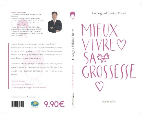 Mieux vivre sa grossesse (9782916736297) by Blum