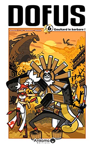 Beispielbild fr Dofus T 6 : Goultard le Barbare zum Verkauf von Ammareal