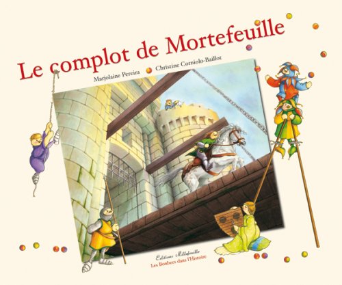 Beispielbild fr Le Complot De Mortefeuille zum Verkauf von RECYCLIVRE