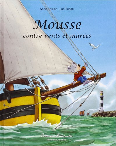 Beispielbild fr Mousse contre vents et mares zum Verkauf von Ammareal