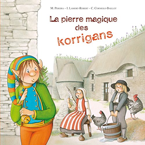 Imagen de archivo de La Pierre Magique des Korrigans a la venta por medimops