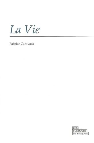 Stock image for La Vie for sale by EPICERIE CULTURELLE