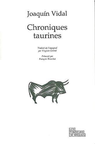 Stock image for Chroniques taurines for sale by Gallix