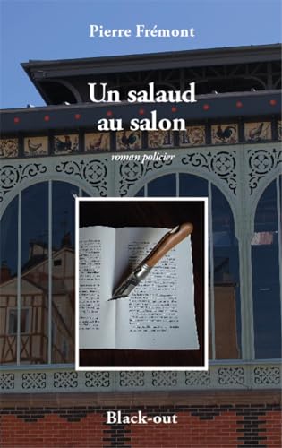 Beispielbild fr UN SALAUD AU SALON zum Verkauf von Gallix