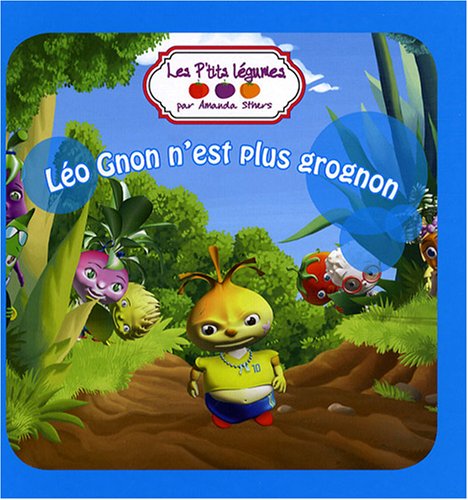 Stock image for Les P'tits Lgumes : Lo Gnon n'est plus grognon for sale by medimops