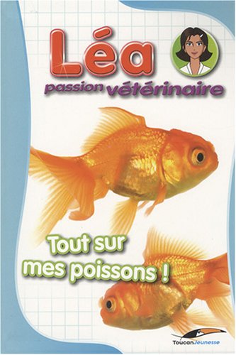 Stock image for Tous sur mes poissons ! for sale by Ammareal