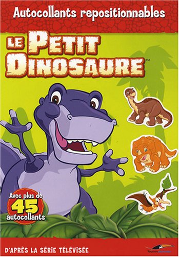 9782916780993: Le Petit Dinosaure: Autocollants repositionnables