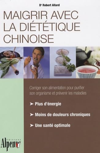 9782916784113: Maigrir avec la dittique chinoise