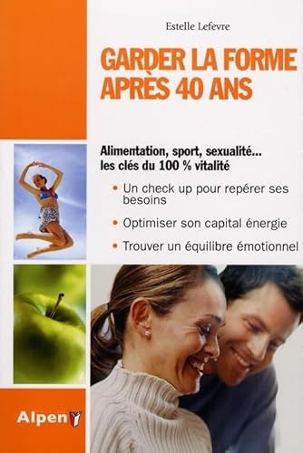 Stock image for garder la forme apres 40 ans for sale by Ammareal