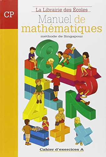 Beispielbild fr Manuel de math matiques CP : Cahier d'exercices A zum Verkauf von WorldofBooks