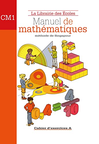 9782916788159: Manuel de mathmatiques CM1. Cahier d'exercices. Per la Scuola elementare (Vol. A): Cahier d'exercices A