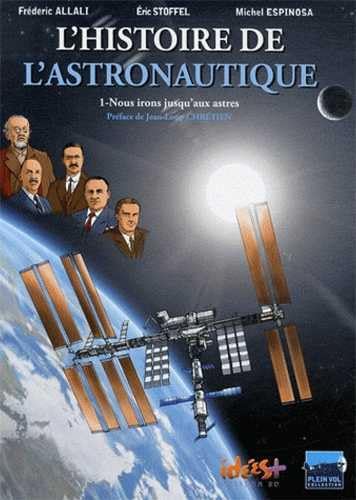 Stock image for Histoire de l'astronautique tome 1 for sale by Ammareal