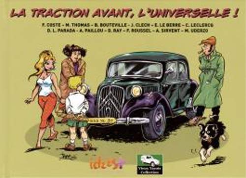 Stock image for Traction avant, l'universelle ! (La) for sale by Gallix