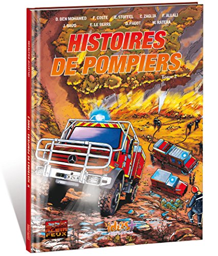 Stock image for Histoires de pompiers, Tome 2 : for sale by Revaluation Books