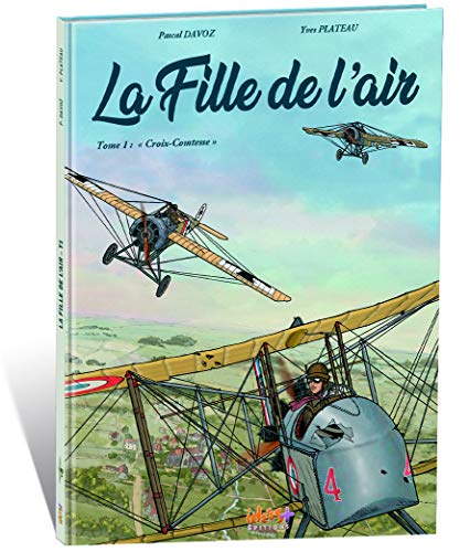 Stock image for La fille de l'air : Tome 1, "Croix Comtesse" for sale by medimops