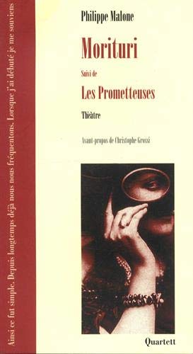 Stock image for Morituri: Suivi de Les Prometteuses for sale by Ammareal