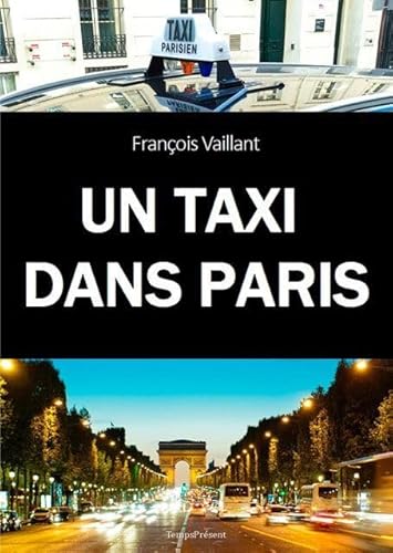 9782916842295: Un taxi dans Paris