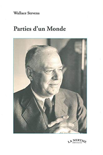 Parties d'un monde (9782916862217) by Stevens, Wallace