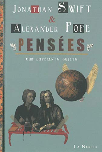 Beispielbild fr Penses sur differents sujets [Broch] Swift, Jonathan et Pope, Alexander zum Verkauf von BIBLIO-NET