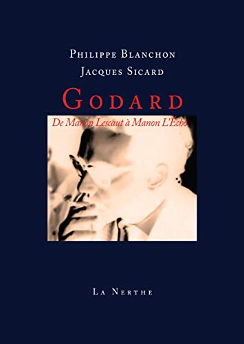 Beispielbild fr Godard: de Manon Lescaut  Manon L'Echo zum Verkauf von Gallix