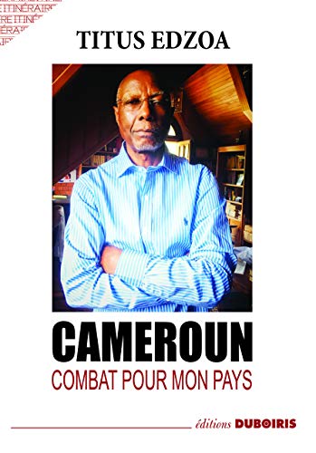 Stock image for Cameroun - combat pour mon pays for sale by Better World Books