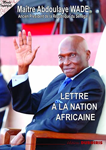 9782916872360: Lettre A la nation africaine