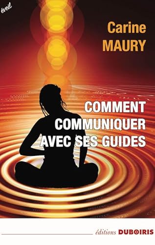 Stock image for Comment communiquer avec ses guides for sale by medimops