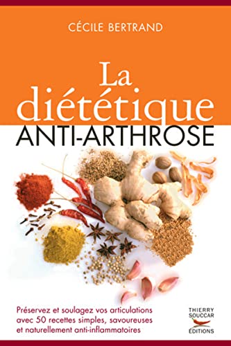 9782916878089: La dittique anti-arthrose