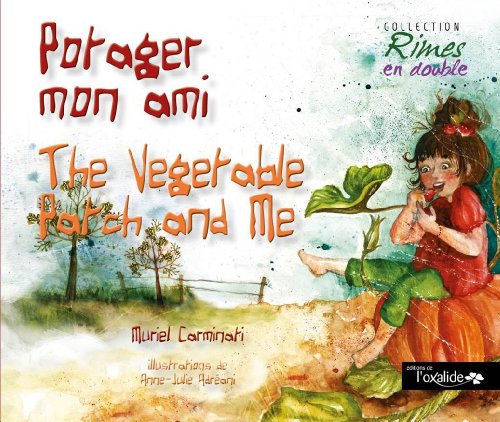 Beispielbild fr Potager mon ami / The Vegetable Patch and Me zum Verkauf von medimops