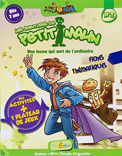 Beispielbild fr La Plante des Alphas : Les aventures de Petit Malin n2 : Une leon qui sort de l'ordinaire zum Verkauf von Ammareal