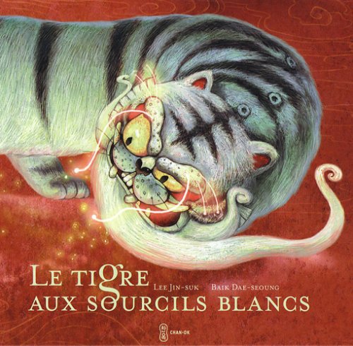 Stock image for Le tigre aux sourcils blancs for sale by Ammareal