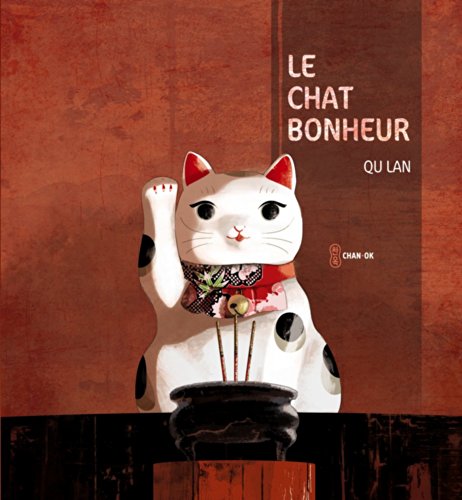 Beispielbild fr Le chat bonheur zum Verkauf von medimops