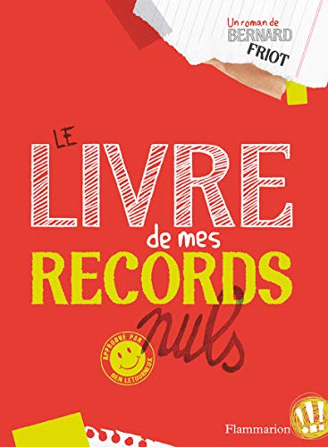 Beispielbild fr Le Livre de mes records nuls (ROMANS 10-13 AN) (French Edition) zum Verkauf von Better World Books