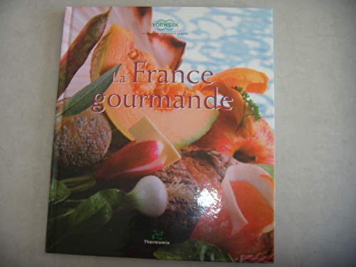 Imagen de archivo de Livre Thermomix La France Gourmande a la venta por Ammareal