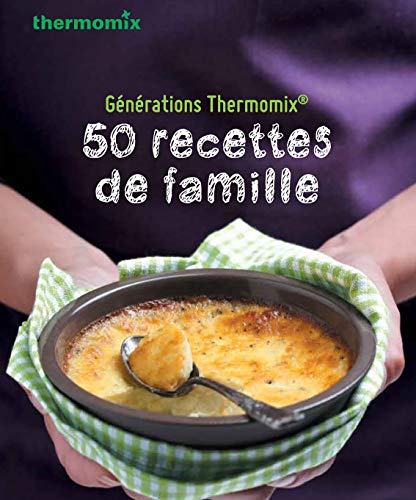 Stock image for Livre Thermomix 50 recettes de Famille for sale by Ammareal