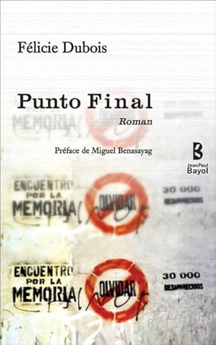 Stock image for Punto final Dubois, Flicie et Benasayag, Miguel for sale by BIBLIO-NET
