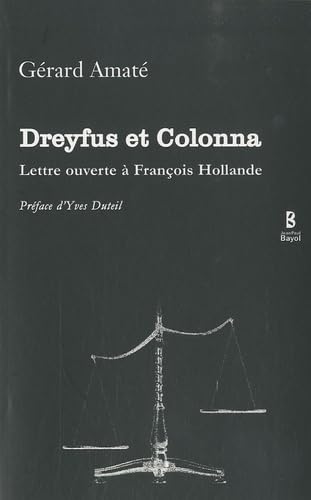 Stock image for Dreyfus et colonna lettre ouverte  Francois Hollande for sale by GF Books, Inc.